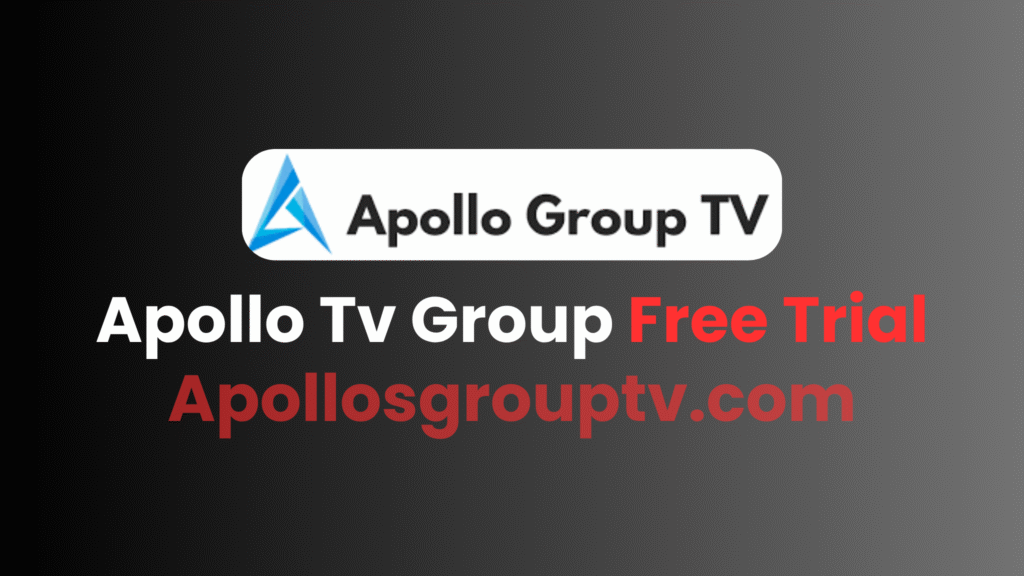 Apollo TV Group Free Trial